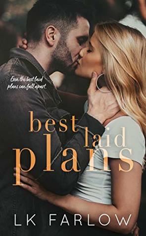 Best Laid Plans (Kindle Edition)