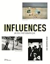 Influences: Un je...