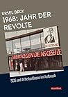 Book cover for 1968: Jahr der Revolte: SDS und Arbeiterklasse im Aufbruch (Geschichte des Widerstands) (German Edition)