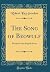The Song of Beowulf: Rendered Into English Prose (Classic Reprint)