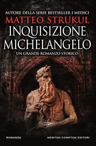 Inquisizione Michelangelo (Italian Edition)