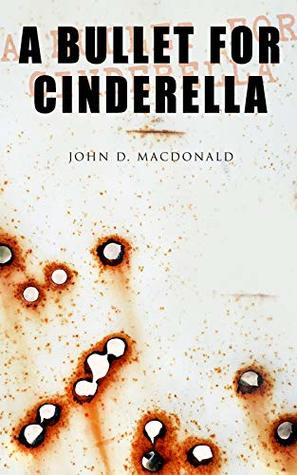 A Bullet for Cinderella