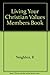 Living Your Christian Value...