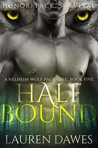 Half Bound (Helheim Wolf Pack #5)