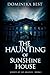 The Haunting of Sunshine Ho...