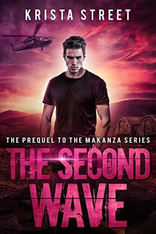 The Second Wave (The Makanza, #0.5)