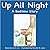 Up All Night: A Bedtime Story