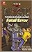 Fatal Error by G.H. Stone