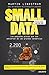 Small Data: Las pequeÃ±as pistas que nos advierten de las grandes tendencias