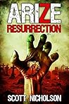 Resurrection (Arize #1)