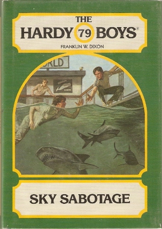 Sky Sabotage (Hardy Boys, #79)