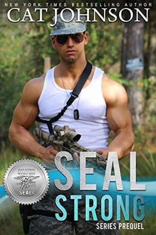 SEAL Strong (Silver SEALs #1)