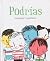Podrías