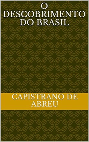 O descobrimento do Brasil (Kindle Edition)