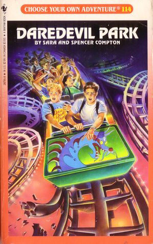 Daredevil Park (Choose Your Own Adventure, #114)