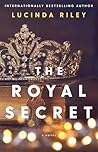 The Royal Secret by Lucinda Riley