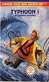 Typhoon! (Choose Your Own Adventure, #162)