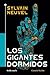 Los gigantes dormidos (Los expedientes de Temis, #1)