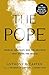 The Two Popes: Francis, Benedict, and the Decision That Shook the World