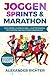 Joggen, Sprints & Marathon:...