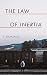 The Law of Inertia by Sophie Gonzales The Law of Inertia by Sophie Gonzales