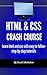 HTML & CSS Crash Course: Learn html and css with easy to follow-step-by-step tutorials