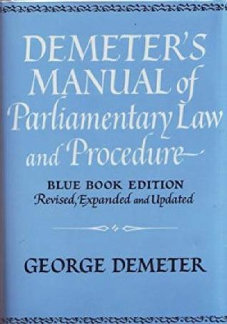 Demeter's Manual of Parliamentary Law and Procedure (Kindle Edition)