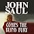 Comes the Blind Fury by John Saul