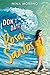 Don't Date Rosa Santos by Nina Moreno