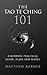 The Tao Te Ching 101: a modern, practical guide, plain and simple (Zennish Series Book 1)