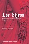 Les hijras ; Portrait socioreligieux d'une communauté transgenre sud-asiatique