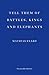 Tell Them of Battles, Kings and Elephants by Mathias Énard