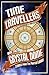 Time Travellers and the Crystal Dome by Jane Schaffer