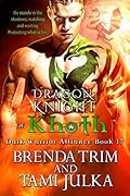Dragon Knight of Khoth