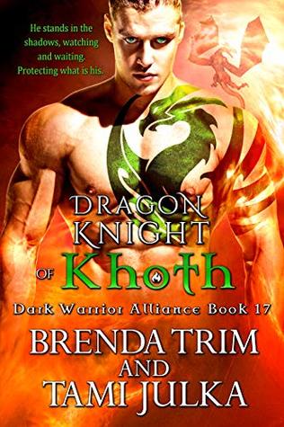 Dragon Knight of Khoth (Dark Warrior Alliance, #17)