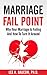 Marriage Fail Point: Why Yo...