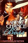 Taking A Chance On A Boss