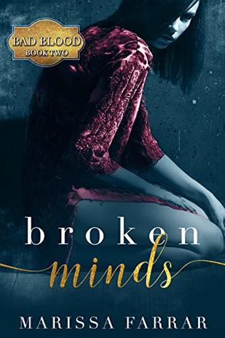 Broken Minds (Bad Blood #2)