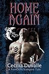 Home Again by Cecilia Duvalle