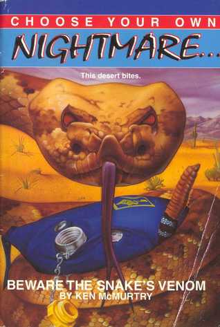 Beware the Snake's Venom (Choose Your Own Nightmare, #2)