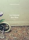 La rumeur des lilas