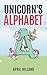 A Unicorn's Alphabet