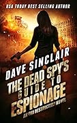 The Dead Spy's Guide to Espionage