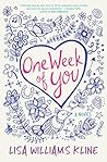 One Week of You by Lisa Williams Kline