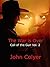 Call of the Gun by John Colyer