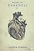 Heart of Darkness - Joseph Conrad