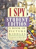 I Spy Student Edition: A Book of Picture Riddles