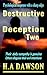 Destructive Deception Two by H.A Dawson