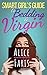 Smart Girl's Guide to Bedding a Virgin by Alice Faris