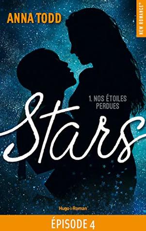 Nos étoiles perdues, épisode 4 (Stars #1, episode #4)